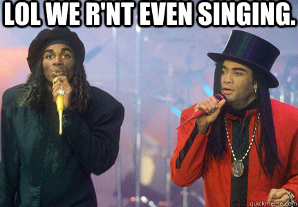 LOL we r'nt even singing. - LOL we r'nt even singing.  millivanilli