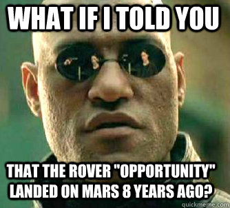 what if i told you that the rover 