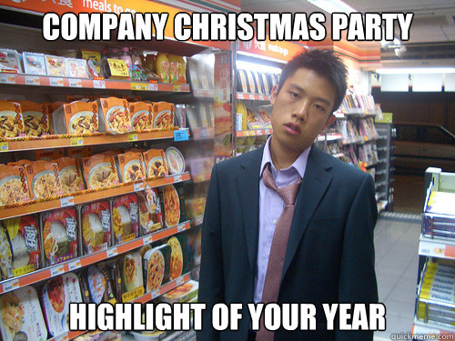 Company Christmas Party Highlight of Your year  Disenchanted Young Professional