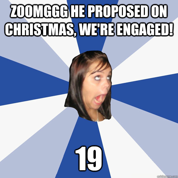 zoomggg he proposed on christmas, we're engaged! 19  Annoying Facebook Girl