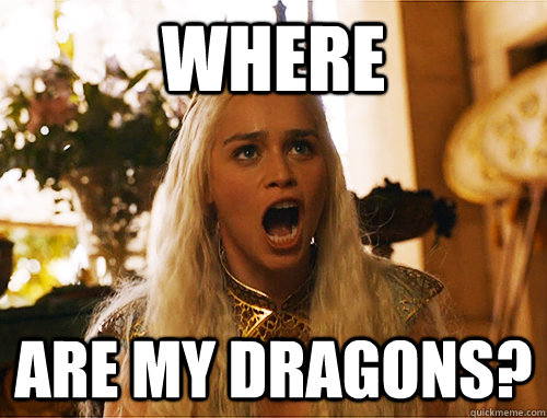 where are my dragons? - where are my dragons?  Where Are My Dragons