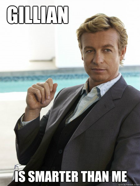 Gillian Maxine Biggar IS SMARTER THAN ME  The Mentalist