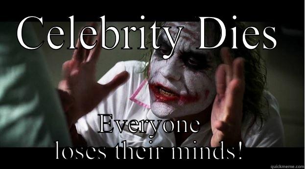 CELEBRITY DIES EVERYONE LOSES THEIR MINDS! Joker Mind Loss