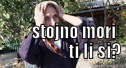                                              STOJNO MORI                                                         TI LI SI? Misc