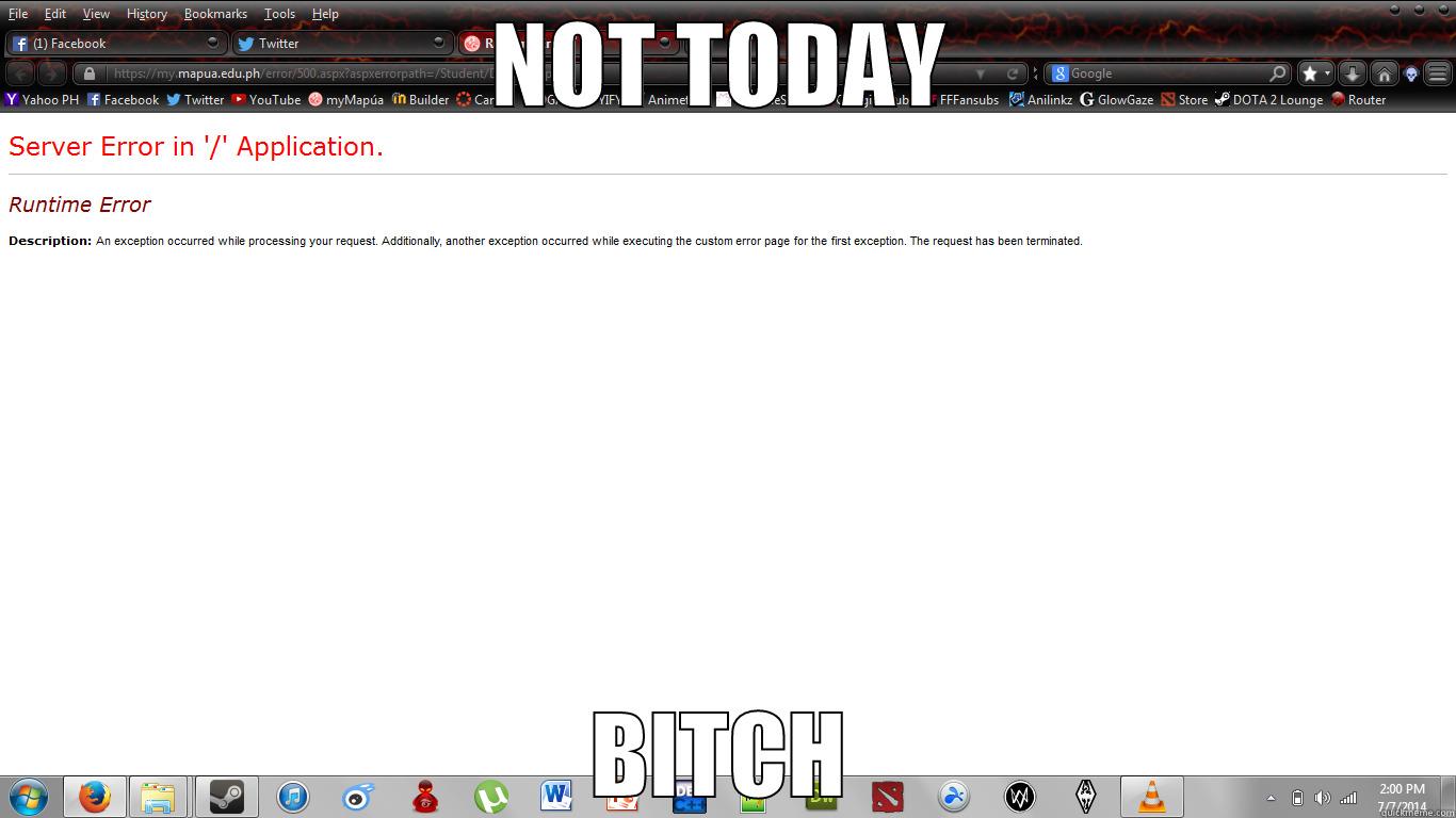 NOT TODAY BITCH Misc