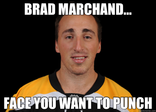 BRAD MARCHAND... FACE YOU WANT TO PUNCH - BRAD MARCHAND... FACE YOU WANT TO PUNCH  punch