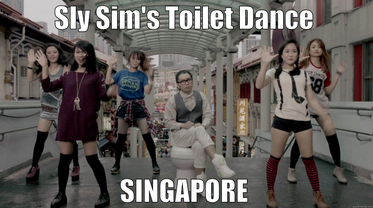 SLY SIM'S TOILET DANCE SINGAPORE Misc