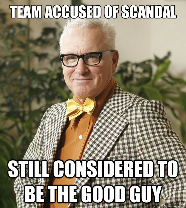 Team accused of scandal Still considered to be the good guy  