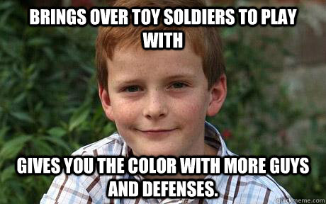 Brings over toy soldiers to play with Gives you the color with more guys and defenses. - Brings over toy soldiers to play with Gives you the color with more guys and defenses.  Good Guy Childhood Friend