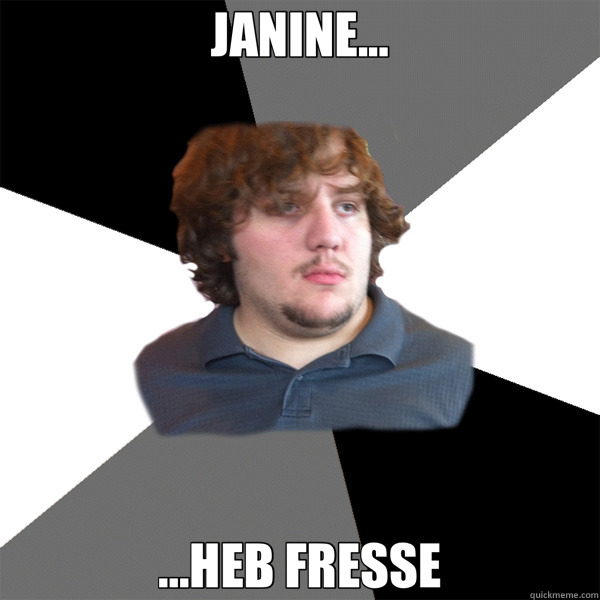 JANINE... ...HEB FRESSE  Family Tech Support Guy