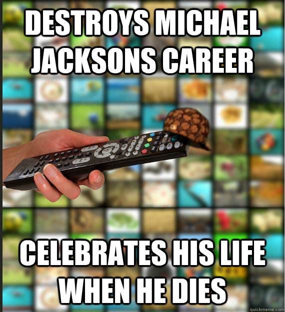 destroys Michael Jacksons career  celebrates his life when he dies  Scumbag Media