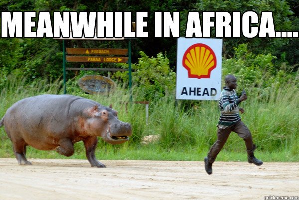 Meanwhile in africa....   