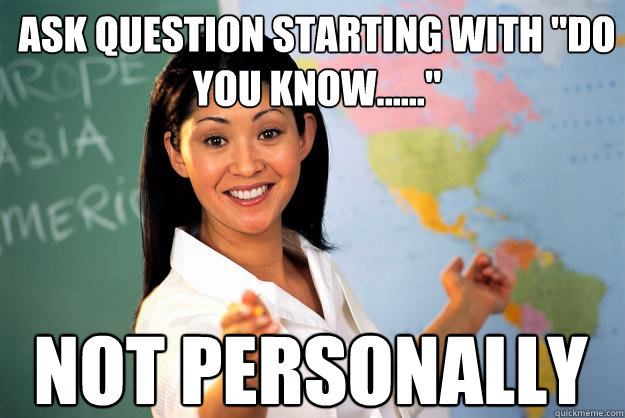 Ask Question starting with 
