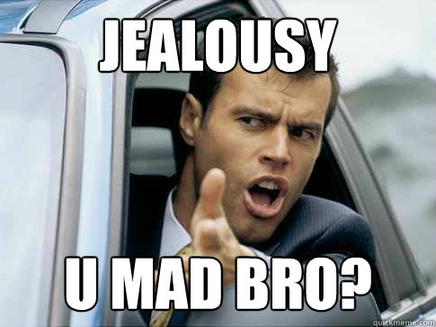 Jealousy U mad Bro?  Asshole driver