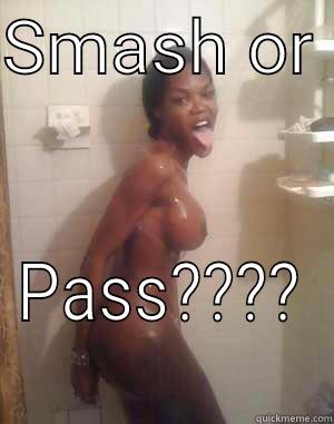 SMASH OR  PASS???? Misc