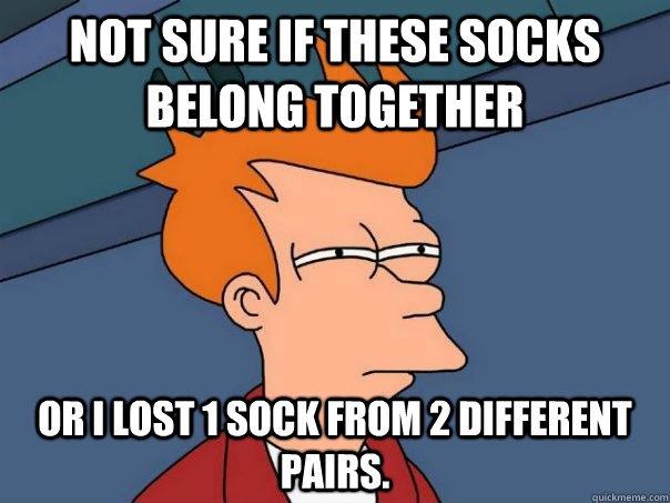 Not sure if these socks belong together Or I lost 1 sock from 2 different pairs.  Futurama Fry