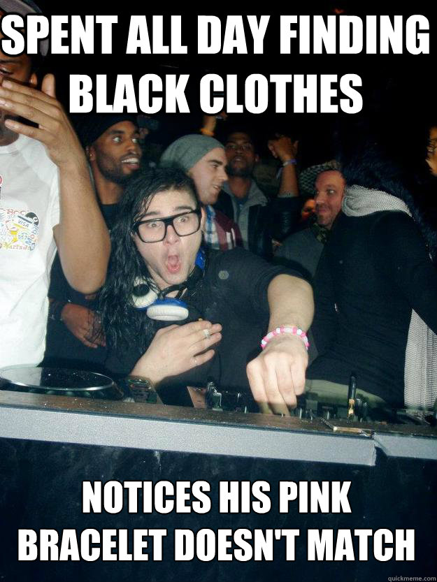 Spent all day finding black clothes Notices his pink bracelet doesn't match  