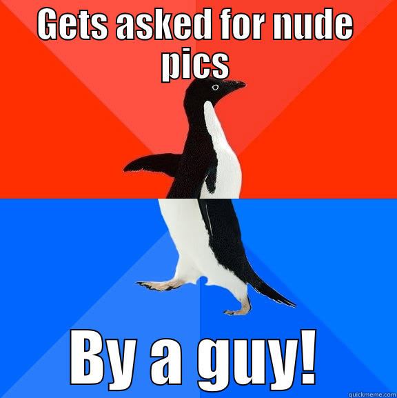 GETS ASKED FOR NUDE PICS BY A GUY! Socially Awesome Awkward Penguin