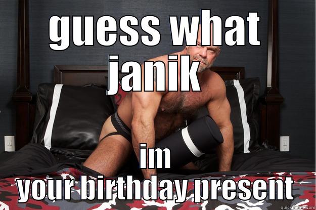 GUESS WHAT JANIK IM YOUR BIRTHDAY PRESENT Gorilla Man