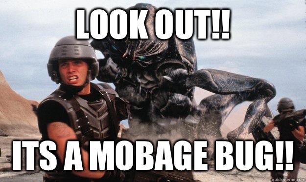 Look out!! Its a Mobage bug!! - Look out!! Its a Mobage bug!!  Starship Troopers