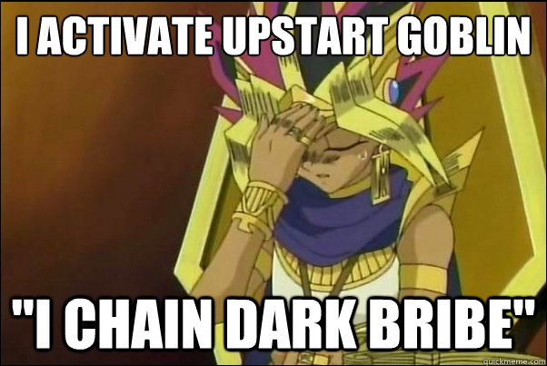 I activate upstart goblin 
