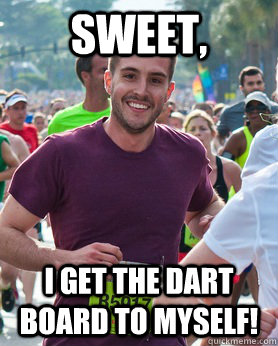 Sweet, I get the dart board to myself!  Ridiculously photogenic guy