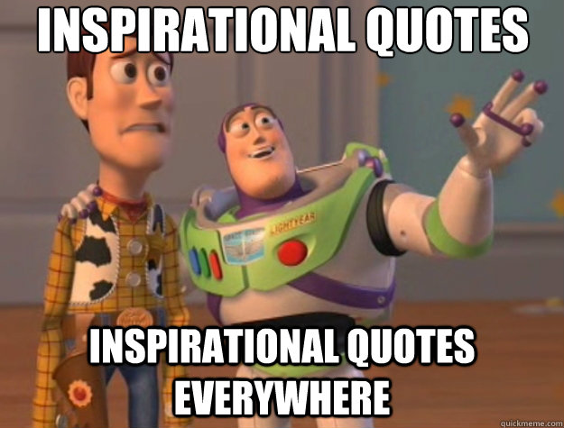 Inspirational Quotes inspirational quotes everywhere - Inspirational Quotes inspirational quotes everywhere  Toy Story