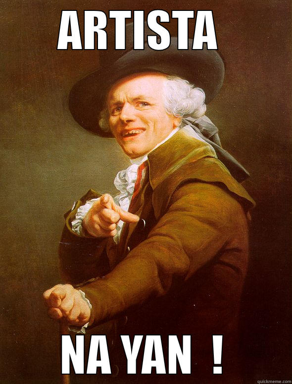 ARTISTA NA YAN - ARTISTA  NA YAN  ! Joseph Ducreux