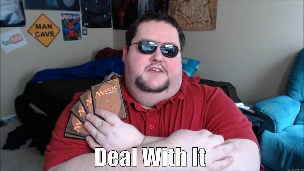  DEAL WITH IT Misc