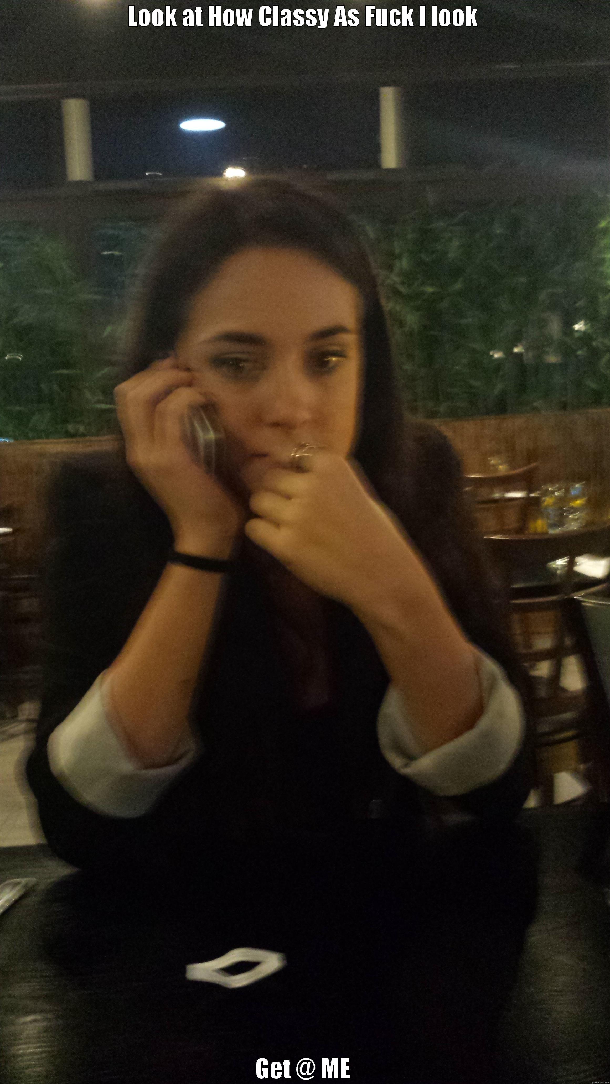 LOOK AT HOW CLASSY AS FUCK I LOOK GET @ ME Misc