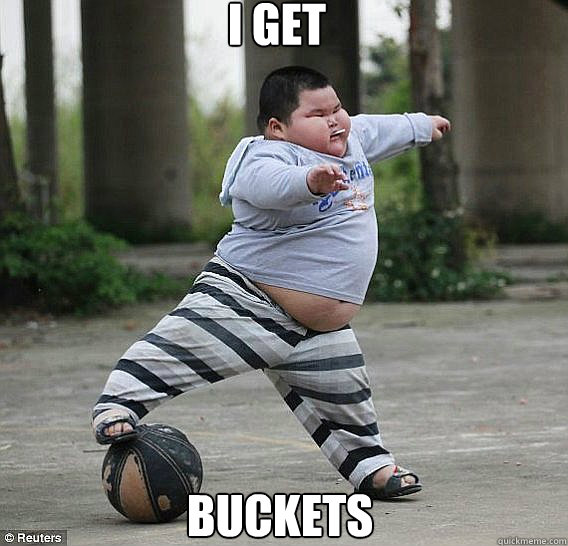 I GET BUCKETS Misc quickmeme