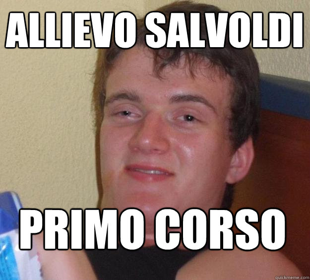 allievo salvoldi primo corso
 - allievo salvoldi primo corso
  10 Guy