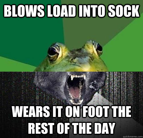 blows load into sock wears it on foot the rest of the day - blows load into sock wears it on foot the rest of the day  Misc