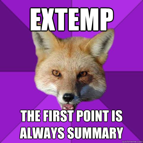 Extemp The first point is always summary  Forensics Fox