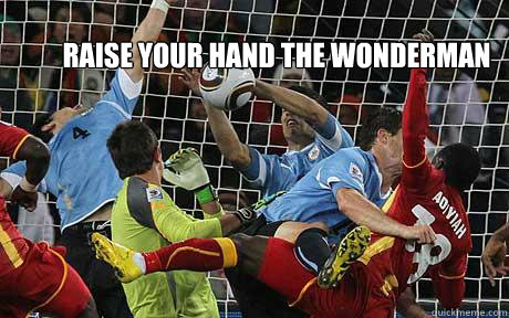 Raise your hand the wonderman  suares  handball