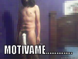  MOTIVAME............... Misc