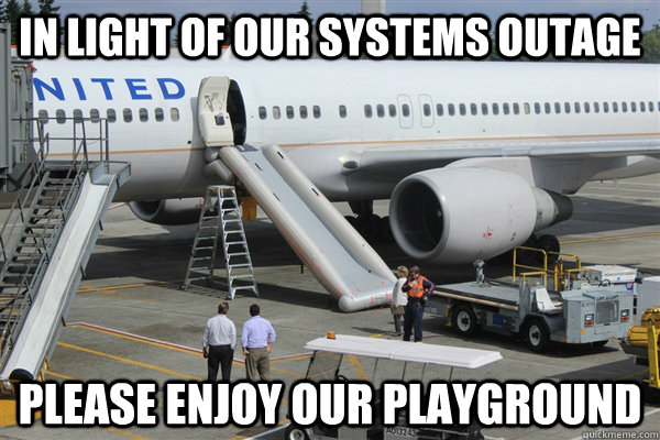 in light of our systems outage Please enjoy our playground - in light of our systems outage Please enjoy our playground  ThisIsJeffedUp