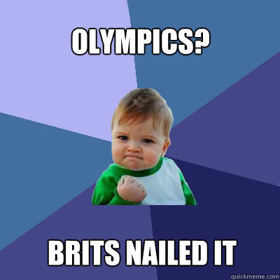 Olympics? Brits nailed it  Success Baby
