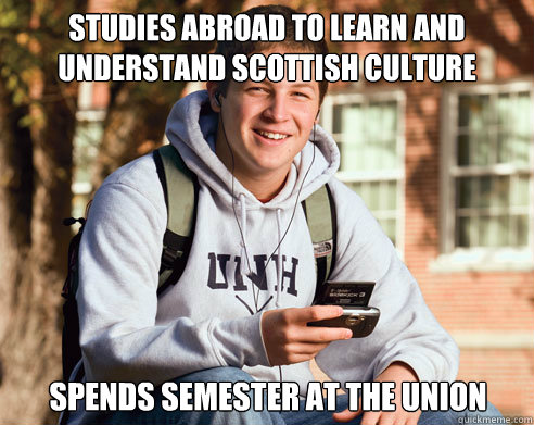 Studies abroad to learn and understand Scottish Culture Spends semester at The Union  College Freshman