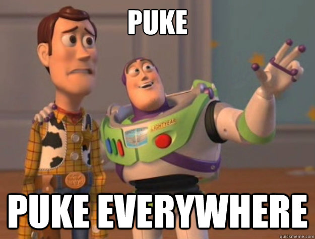 puke puke everywhere  Toy Story