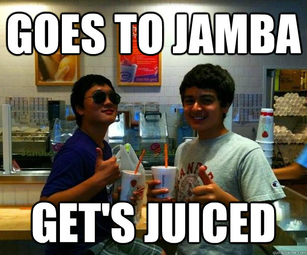 Goes to Jamba Get's Juiced  