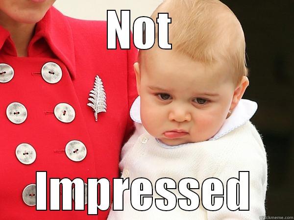 NOT  IMPRESSED Misc