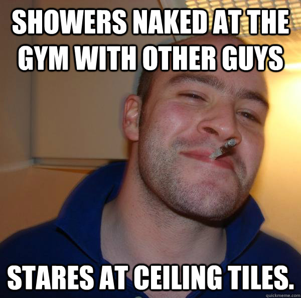 Showers naked at the gym with other guys Stares at ceiling tiles. - Showers naked at the gym with other guys Stares at ceiling tiles.  Misc