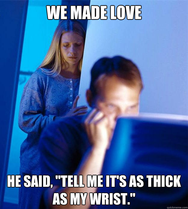 we made love he said, 