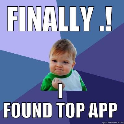 FINALLY .! I FOUND TOP APP Success Kid