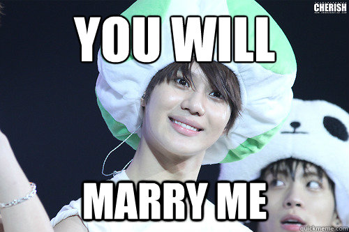 you will marry me - Creepy Taemin - quickmeme.