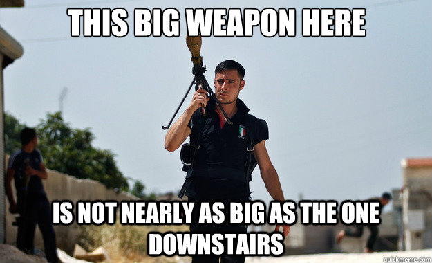 This big weapon here is not nearly as big as the one downstairs   Ridiculously Photogenic Syrian Soldier