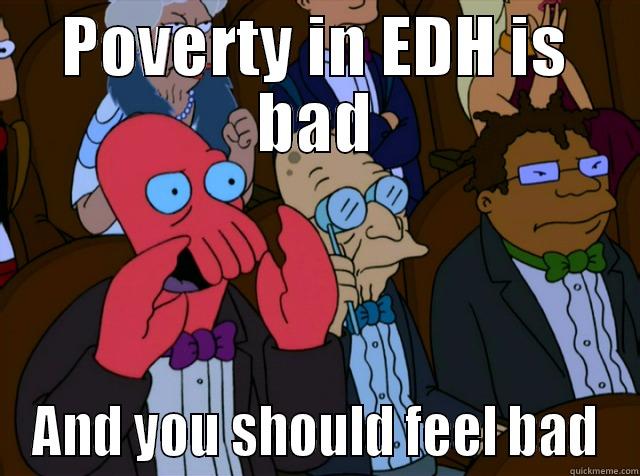POVERTY IN EDH IS BAD AND YOU SHOULD FEEL BAD Misc