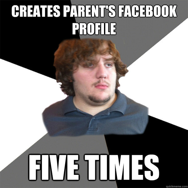 Creates Parent's Facebook profile five times  Family Tech Support Guy