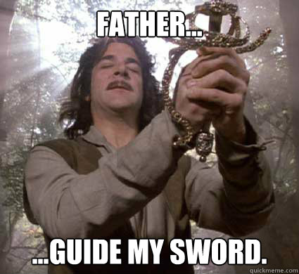 Father... ...guide my sword. - Father... ...guide my sword.  Misc